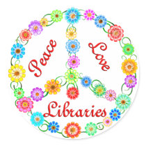 Peace Love Libraries Round Stickers