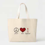 Peace, Love, Lipstick Tote Bag
