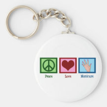 Peace Love Manicure Key Chains