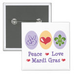 Peace Love Mardi Gras Button
