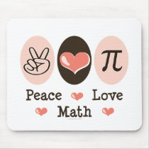 Peace Love Math Mousepad