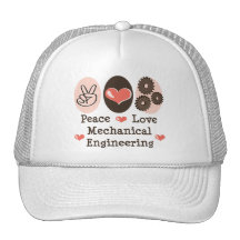 Peace Love Mechanical Engineering Hat