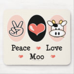 Peace Love Moo Cow Mousepad