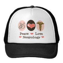 Peace Love Neurology Neurologist Hat