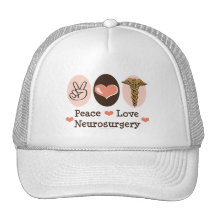 Peace Love Neurosurgery Hat