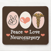 Peace Love Neurosurgery Mousepad