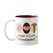 Peace Love Neurosurgery Mug