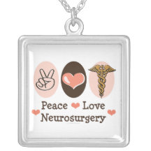 Peace Love Neurosurgery Necklace