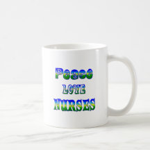 Peace Love Nurses Coffee Mugs