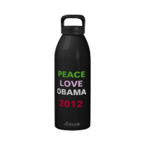 Peace Love OBAMA 2012 Campaign Water Bottle water bottles