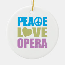 Peace Love Opera Christmas Ornament