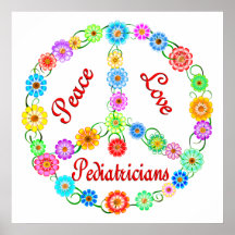 PEACE LOVE PEDIATRICIANS POSTER