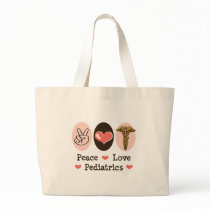 Peace Love Pediatrics Pediatrician Tote Bag