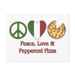Peace, Love & Pepperoni Pizza