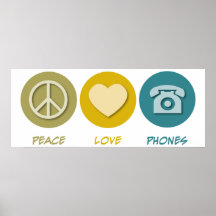 Peace Love Phones Print