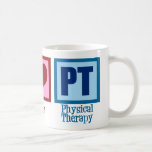 Peace Love Physical Therapist Mug