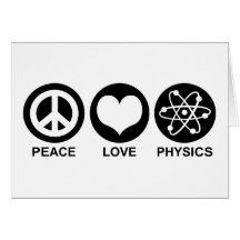 Peace Love Physics Cards