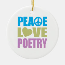 Peace Love Poetry Christmas Ornament