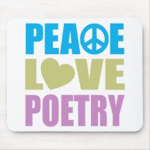 Peace Love Poetry Mousepad