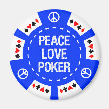 PEACE LOVE POKER CHIP FRIDGE MAGNET