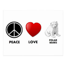 peace love polar bears Save the bears Post Card