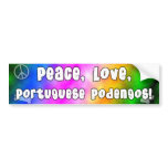 Peace Love Portuguese Podengos Bumper Sticker bumper stickers
