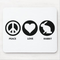 Peace Love Rabbit Mousepad