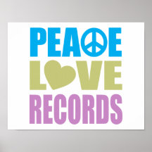 Peace Love Records Posters