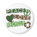 PEACE LOVE RECYCLE 2 Tees & Apparel Refrigerator Magnet