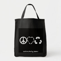 Peace Love Recycle Bag