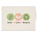Peace Love Recycle Greeting Card