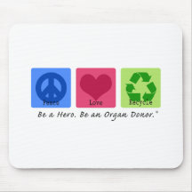 Peace Love Recycle Mousepads