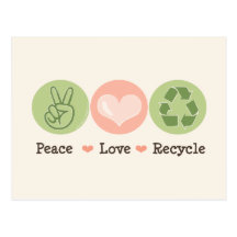 Peace Love Recycle Postcard
