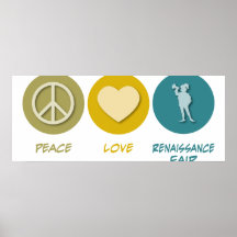 Peace Love Renaissance Fair Poster