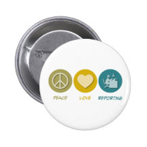 Peace Love Reporting Pin