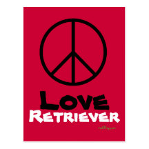Peace Love Retriever Postcard