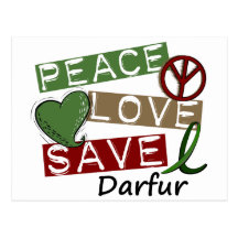 PEACE LOVE SAVE Darfur Post Card