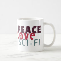 Peace Love Sci-Fi mugs