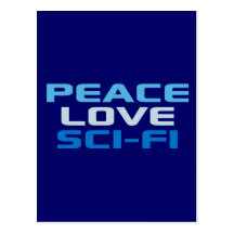 Peace Love Sci-Fi Post Cards
