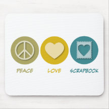 Peace Love Scrapbook Mouse Mat