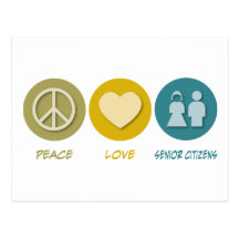 Peace Love Senior Citizens Post Card