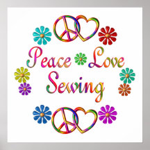 PEACE LOVE SEWING POSTERS