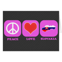 Peace Love Slovakia Greeting Card