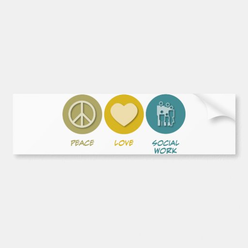 Peace Love Social Work Bumper Stickers