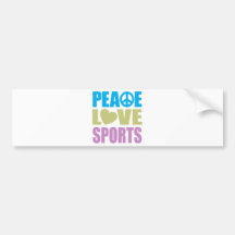 Peace Love Sports Bumper Stickers