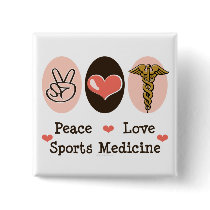 Peace Love Sports Medicine Button