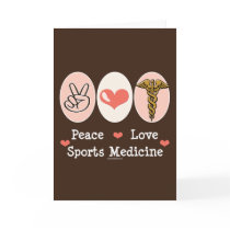 Peace Love Sports Medicine Greeting Card
