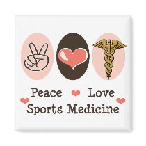 Peace Love Sports Medicine Magnet