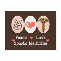 Peace Love Sports Medicine Postcard