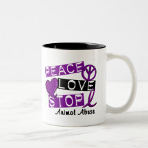 PEACE LOVE STOP Animal Abuse Coffee Mugs